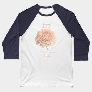 Floral Elegant Chrysanthemum Edition Baseball T-Shirt